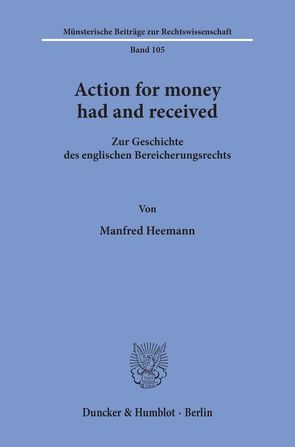 Action for money had and received. von Heemann,  Manfred