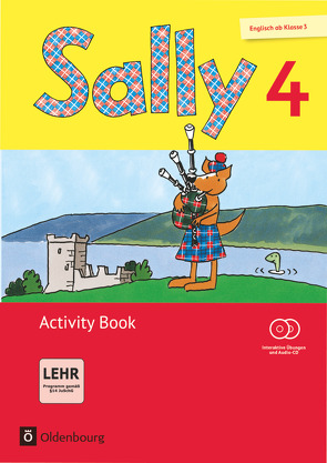 Sally – Englisch ab Klasse 3 – Allgemeine Ausgabe 2014 – 4. Schuljahr von Bredenbröcker,  Martina, Brune,  Jasmin, Elsner,  Daniela, Gleich,  Barbara, Gleixner-Weyrauch,  Stefanie, Gutwerk,  Simone, Lugauer,  Marion, Schwarz,  Sabine