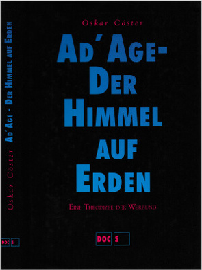 Ad‘ Age – Der Himmel auf Erden von Coester,  Oskar