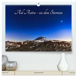 Ad Astra – zu den Sternen (hochwertiger Premium Wandkalender 2024 DIN A2 quer), Kunstdruck in Hochglanz von Rebel - we're photography,  Werner