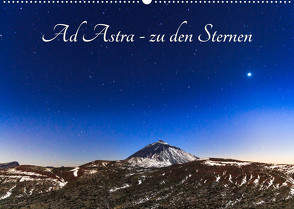 Ad Astra – zu den Sternen (Wandkalender 2023 DIN A2 quer) von Rebel - we're photography,  Werner