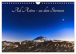 Ad Astra – zu den Sternen (Wandkalender 2024 DIN A4 quer), CALVENDO Monatskalender von Rebel - we're photography,  Werner