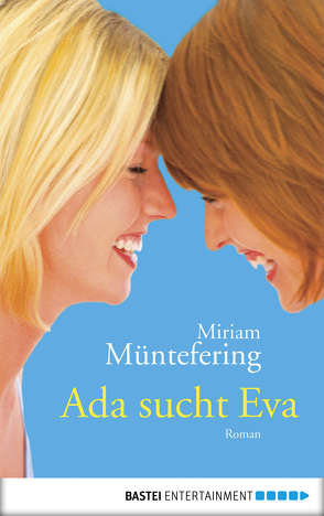 Ada sucht Eva von Müntefering,  Mirjam