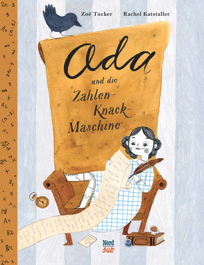 Ada und die Zahlen-Knack-Maschine von Katstaller,  Rachel, Martins,  Elisa, Tucker,  Zoë