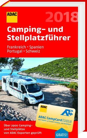 ADAC Camping-/Stellplatzführer Frankreich, Spanien, Portugal, Schweiz 2018