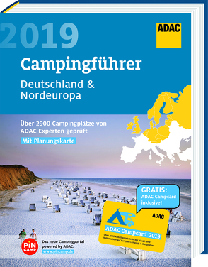 ADAC Campingführer Nord 2019 / ADAC Campingführer Deutschland Nordeuropa 2019