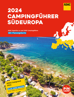 ADAC Campingführer Südeuropa 2024