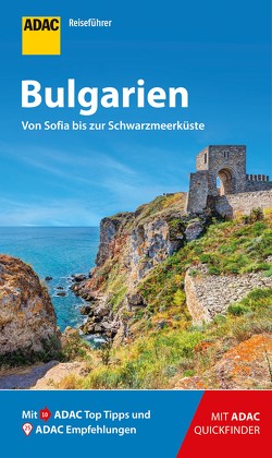 ADAC Reiseführer Bulgarien von Hasenöhrl,  Antoniya, Köthe,  Friedrich, Schetar-Köthe,  Daniela