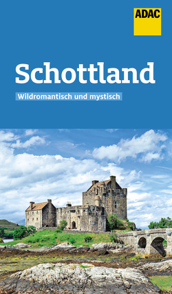 ADAC Reiseführer Schottland von Klöpping,  Wilfried