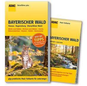 ADAC Reiseführer plus Bayerischer Wald von Becker,  Regina