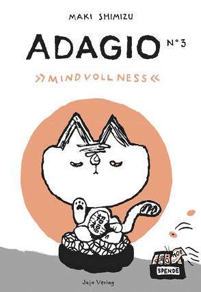 Adagio N°3 – Mindvollness von Shimizu,  Maki