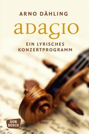 Adagio von Dähling OFMCap,  Arno