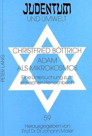 Adam als Mikrokosmos von Böttrich,  Christfried