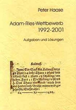 Adam-Ries-Wettbewerb 1992-2001 von Gebhardt,  Rainer, Haase,  Peter