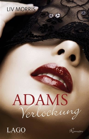 Adams Verlockung von Morris,  Liv