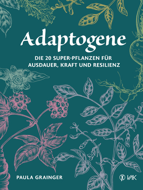 Adaptogene von Grainger,  Paula, Oechsler,  Rotraud