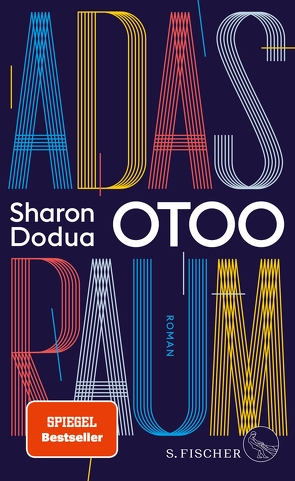 Adas Raum von Otoo,  Sharon Dodua