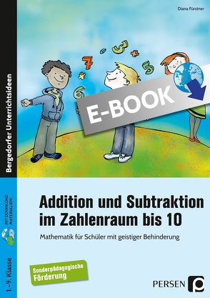 Addition und Subtraktion im Zahlenraum bis 10 von Fürstner,  Diana