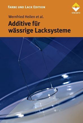 Additive für wässrige Lacksysteme von Braig,  Adalbert, Drewer,  Anne, Glöckner,  Patrick, Grabbe,  Roman, Guerret,  Oliver, Heilen,  Wernfried, Kirchner,  Jürgen, Matten,  Thomas, Schulz,  Kirstin, Semmler,  Heike