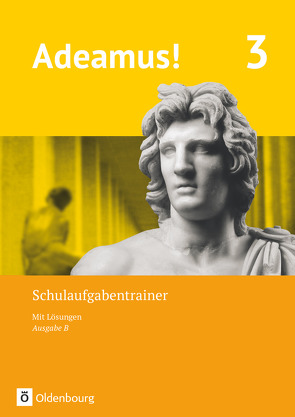 Adeamus! – Ausgabe B – Latein als 1. Fremdsprache – Band 3