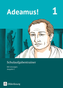 Adeamus! – Ausgabe C – Latein als 2. Fremdsprache – Band 1 von Berchtold,  Volker, Schauer,  Markus