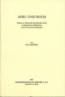 Adel und Buch von Pleticha,  Eva