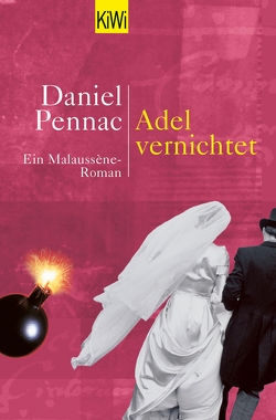 Adel vernichtet von Passet,  Eveline, Pennac,  Daniel