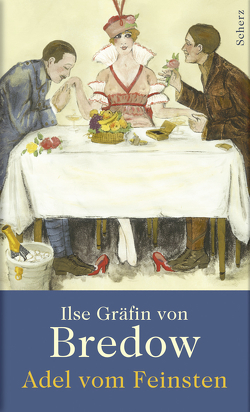 Adel vom Feinsten von Bredow,  Ilse Gräfin von