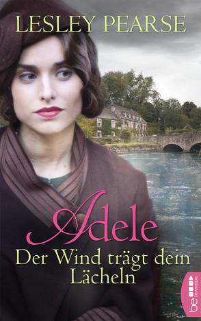 Adele – Der Wind trägt dein Lächeln von Link,  Michaela, Pearse,  Lesley