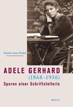 Adele Gerhard (1868–1956) von Frickel,  Daniela Anna