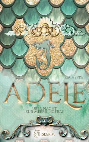 ADELE von Hepke,  Pia