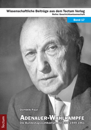 Adenauer-Wahlkämpfe von Paul,  Dominik