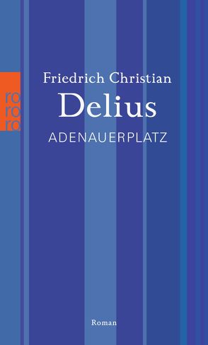 Adenauerplatz von Delius,  Friedrich Christian