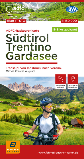 ADFC-Radtourenkarte IT-STG Südtirol, Trentino, Gardasee 1:150.000, reiß- und wetterfest, E-Bike geeignet, GPS-Tracks Download, mit Bett+Bike Symbolen, mit Kilometer-Angaben