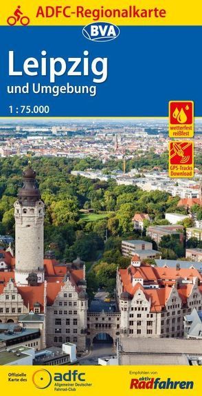 ADFC-Regionalkarte Leipzig und Umgebung, 1:75.000, mit Tagestourenvorschlägen, reiß- und wetterfest, E-Bike-geeignet, GPS-Tracks Download