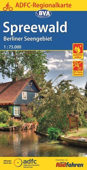 ADFC-Regionalkarte Spreewald /Berliner Seengebiet mit Tagestouren-Vorschlägen, 1:75.000, reiß- und wetterfest, GPS-Tracks Download