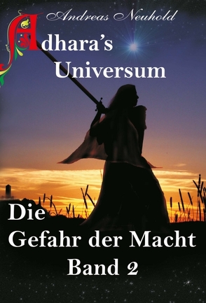 Adhara’s Universum von Neuhold,  Andreas, Neuhold,  Brigitte, Weiser,  Nicole