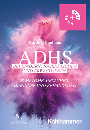 ADHS bei Kindern, Jugendlichen und Erwachsenen von Neuhaus,  Cordula