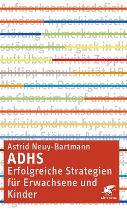 ADHS – erfolgreiche Strategien für Erwachsene und Kinder von Neuy-Bartmann,  Astrid