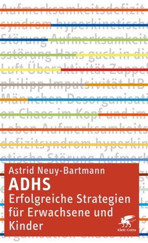 ADHS – erfolgreiche Strategien für Erwachsene und Kinder von Neuy-Bartmann,  Astrid