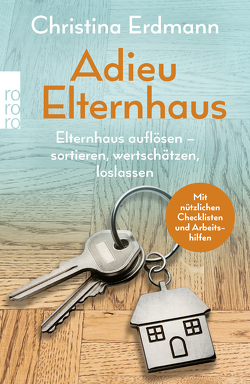 Adieu Elternhaus von Erdmann,  Christina