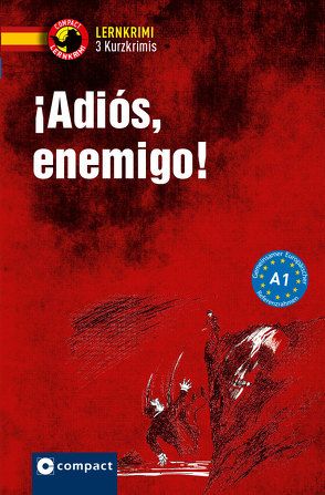 ¡Adiós, enemigo! von Anna,  Pou van den Bossche, Martínez Muñoz,  Elena