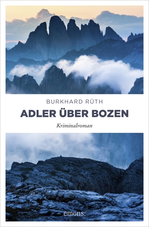 Adler über Bozen von Rüth,  Burkhard