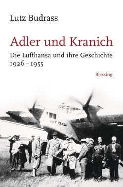 Adler und Kranich von Budraß,  Lutz