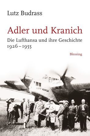 Adler und Kranich von Budraß,  Lutz