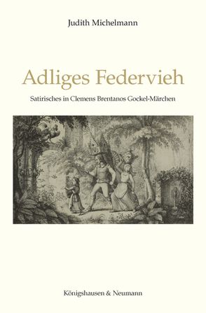 Adliges Federvieh von Michelmann,  Judith