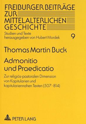 Admonitio und Praedicatio von Buck,  Thomas Martin