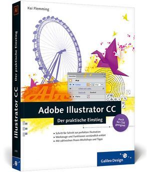 Adobe Illustrator CC von Flemming,  Kai