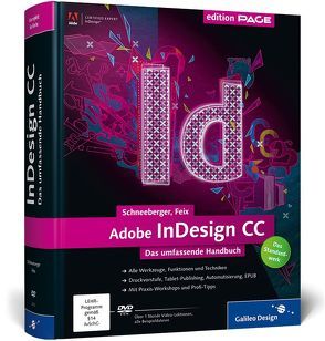 Adobe InDesign CC von Feix,  Robert, Schneeberger,  Hans Peter