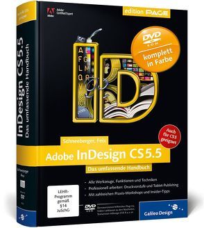 Adobe InDesign CS5.5 von Feix,  Robert, Schneeberger,  Hans Peter